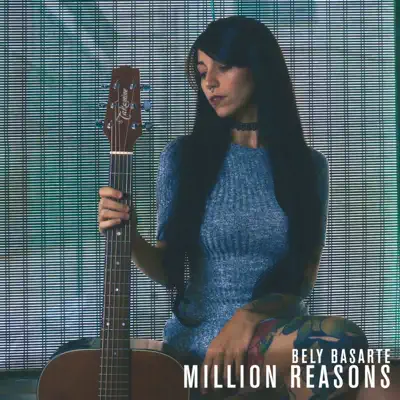 Millions Reasons- Single - Bely Basarte