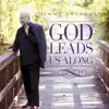 God Leads Us Along album lyrics, reviews, download