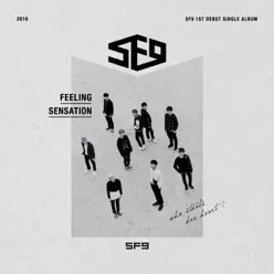 Feeling Sensation - Single - SF9 Feeling Sensation - Single - SF9