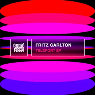 Teleport by Fritz Carlton song reviws