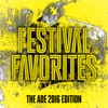 Festival Favorites (The ADE 2016 Edition) [Armada Music] artwork