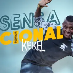 Sensacional - Single - MC Kekel Sensacional - Single - MC Kekel