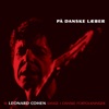 På Danske Læber (Leonard Cohen-Sange I Danske Fortolkninger)
