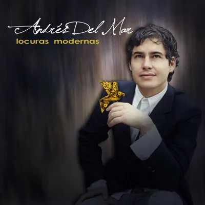 Locuras Modernas I - EP - Andrés Del Mar