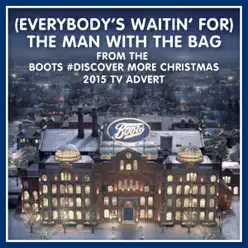 (Everybody's Waitin' for) The Man with the Bag (From the "Boots #Discover More" Christmas 2015 TV Advert) [Remastered] - Single - Kay Starr