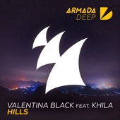 Valentina Black - Hills (feat. Khila)