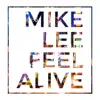 Feel Alive - Single album lyrics, reviews, download