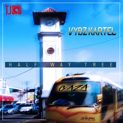 Half Way Tree - Single - Vybz Kartel