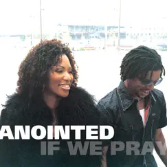 If We Pray by Anointed album reviews, ratings, credits