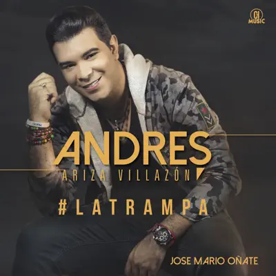 La Trampa - Single - Andrés Ariza Villazón