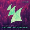 Don't Think Twice, It's All Right - Single