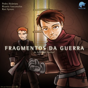 Fragmentos da Guerra: Capítulo Dois