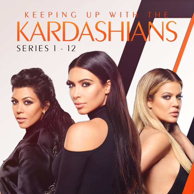 Keeping Up With The Kardashians Series 1 12 On Itunes