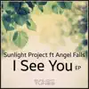 Stream & download I See You EP (feat. Angel Falls)