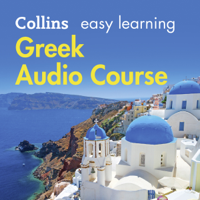 Athena Economides & Rosi McNab - Greek Easy Learning Audio Course: Learn to speak Greek the easy way with Collins (Unabridged) artwork