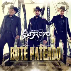 Bote Pateado - Single - Los del Arroyo
