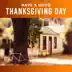 Have a Good Thanksgiving Day: Chill in the Morning Jazz Coffee and World Time of Relaxing Music, Lounge Smooth Jazz & Autumn Songs album cover