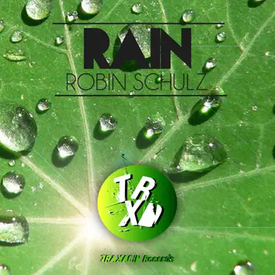 Rain - Single - Robin Schulz