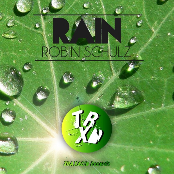 Rain - Single - Robin Schulz