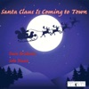 Santa Claus Is Coming to Town - Single