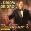 El Disco de Oro de Lope Balaguer