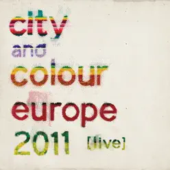 City and Colour: Europe 2011 (Live in London) [The Roundhouse 18.10.11] - City & Colour