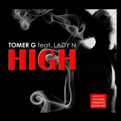 High (feat. Lady N) - EP - Tomer G