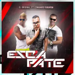 Escápate (feat. Comando Tiburon) - Single - El Original Escápate (feat. Comando Tiburon) - Single - El Original