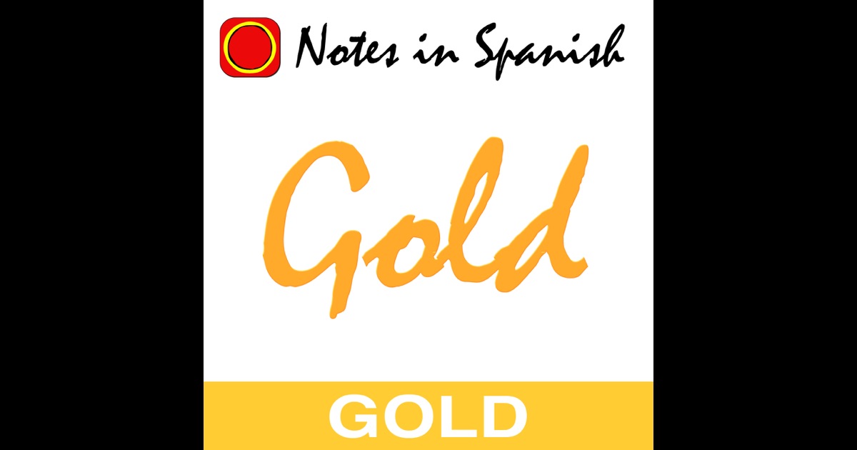 Notes in Spanish Gold by Ben Curtis and Marina Diez, Notes in Spanish ...