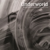 Underworld - Low Burn