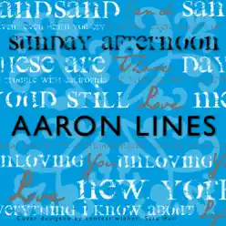Sunday Afternoon - Aaron Lines