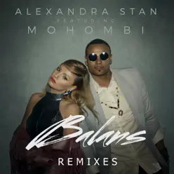 Balans (feat. Mohombi) [Remixes] - EP - Alexandra Stan