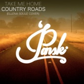 Take Me Home Country Roads (feat. Ellena Soule) artwork