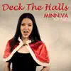 Deck the Halls (feat. Orions Reign) - Single album lyrics, reviews, download
