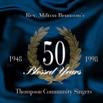 Rev. Milton Brunson & The Thompson Community Singers - God's Got It