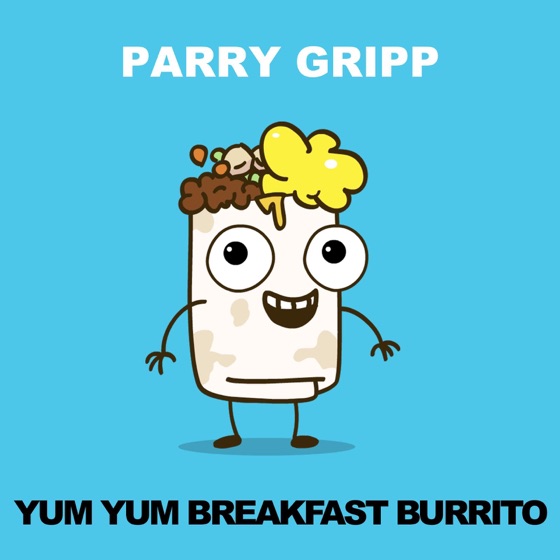 Cover artwork for Yum Yum Breakfast Burrito