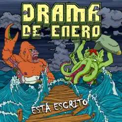 Está Escrito - Drama de Enero