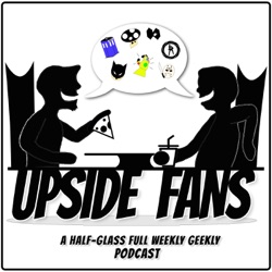 Upside Fans - 076: “Spooktember Week 1” - Horrors Based on 