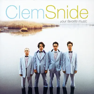 Your Favorite Music - Clem Snide Your Favorite Music - Clem Snide