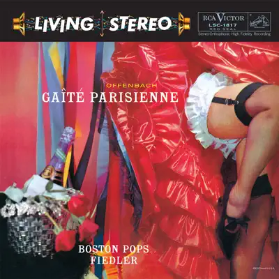 Offenbach: Gaîté parisienne - Arthur Fiedler Offenbach: Gaîté parisienne - Arthur Fiedler