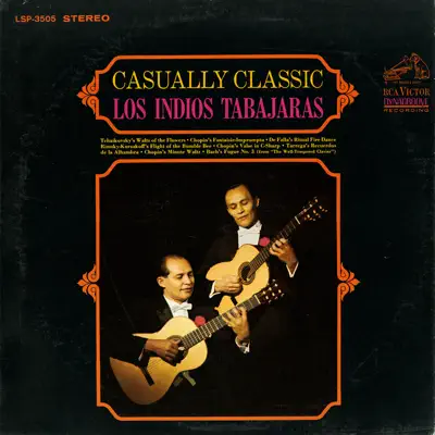Casually Classic - Los Índios Tabajaras Casually Classic - Los Índios Tabajaras