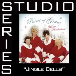 Jingle Bells (Studio Series Performance Track) - - EP - Point of Grace