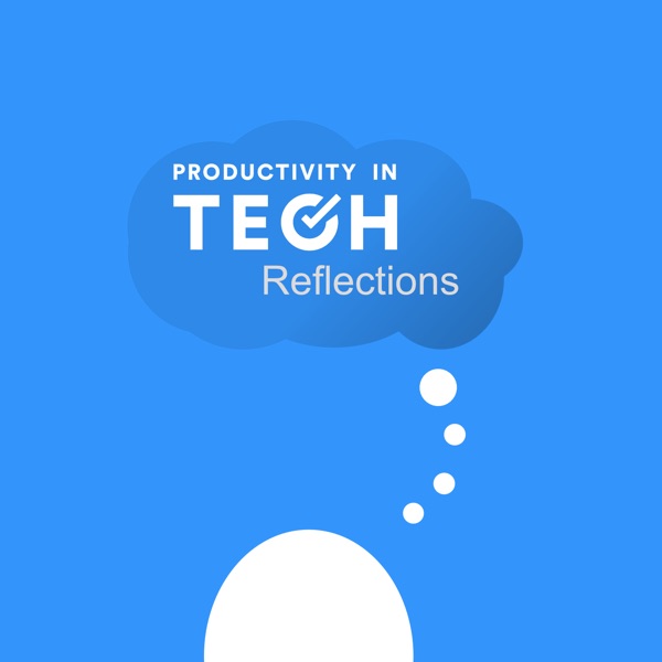 Productivity in Tech: Reflections cover