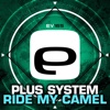 Ride My Camel - Single
