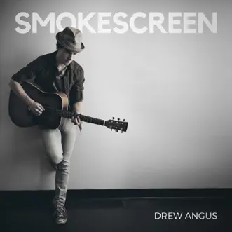 Smokescreen by Drew Angus song reviws