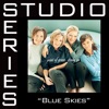 Blue Skies (Studio Series Performance Track) - EP