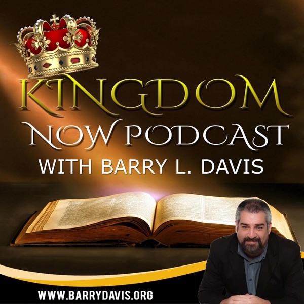 Barry L. Davis | Kingdom Now cover