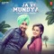 Ja Ve Mundya - Ranjit Bawa & Desi Routz lyrics