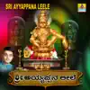 Sri Ayyappana Leele album lyrics, reviews, download