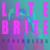 Lite Brite - Single artwork